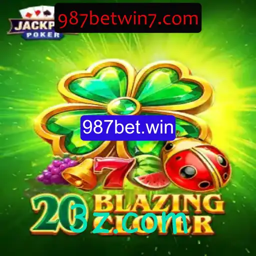 Descubra o Fascinante Universo de 20BlazingClover no 987bet.win